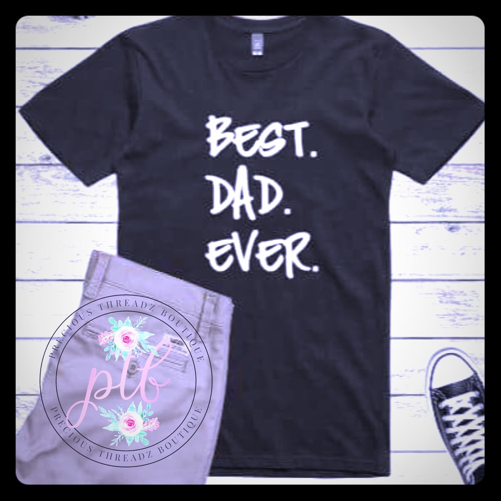 Best.Dad.Ever Graphic Tee
